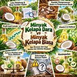 Minyak Kelapa Dara vs Minyak Kelapa Biasa: Apa Bezanya dari Segi Nutrien dan Sebatian Bioaktif? image